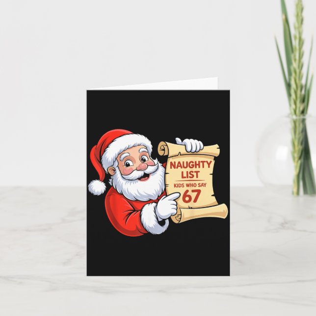 Funny Santa Naughty List Kids Who Say 67 Six Seven Kort (Framsida)