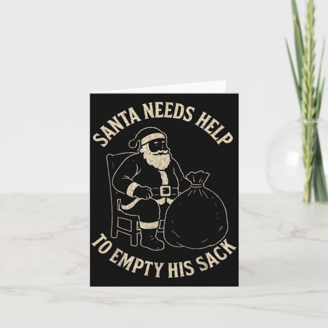 Funny Santa Needs Help To Empty His Sack Adult Hum Kort (Framsida)