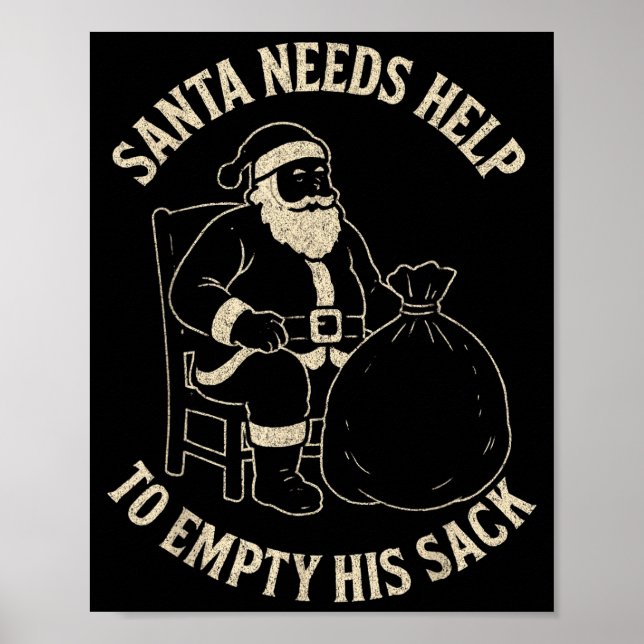Funny Santa Needs Help To Empty His Sack Adult Hum Poster (Framsidan)
