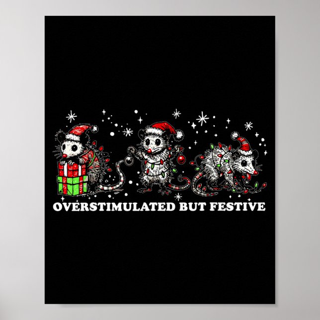 Funny Santa Ossums Overstimulated But Festive Xmas Poster (Framsidan)