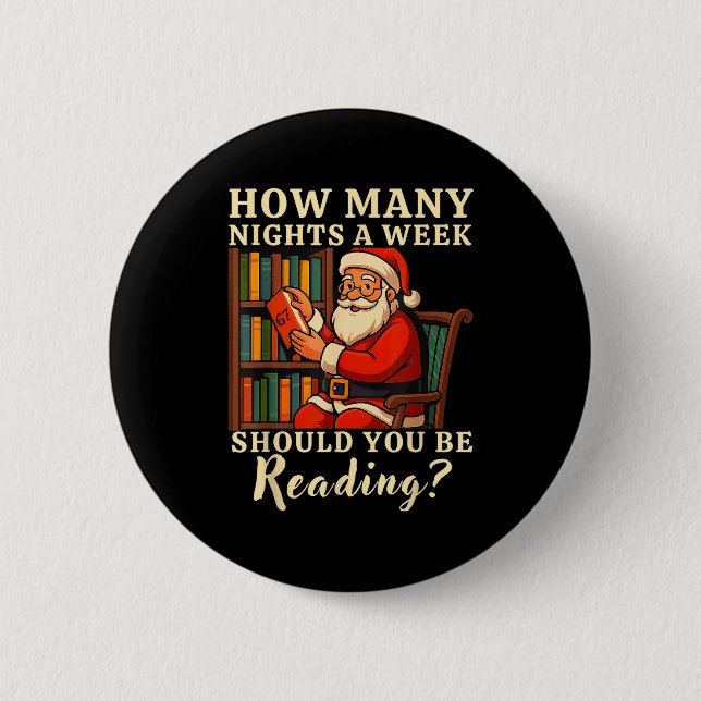 Funny Santa Reading 67 Meme Tee Christmas Teacher  Knapp (Framsida)