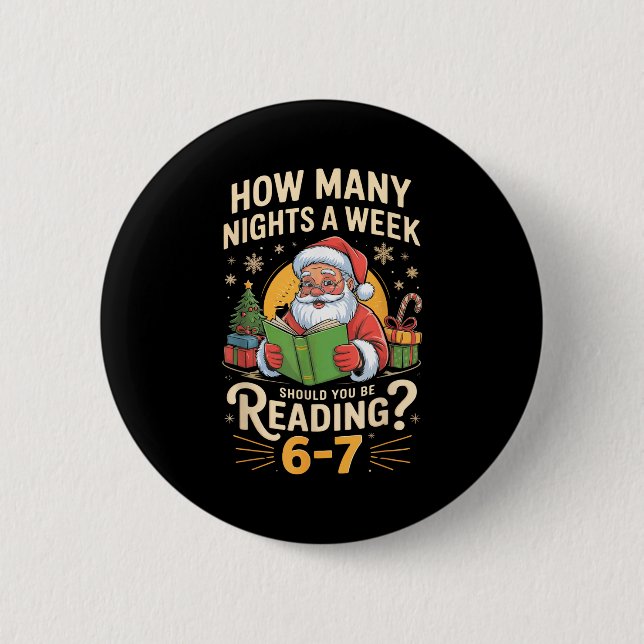 Funny Santa Reading 67 Meme Tee Christmas Teacher  Knapp (Framsida)