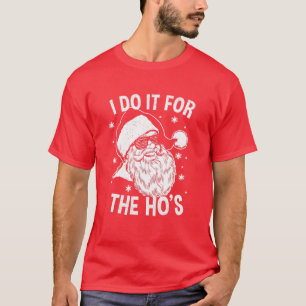 Funny Santa Retro Santa I gör det för Ho:s räkni T Shirt