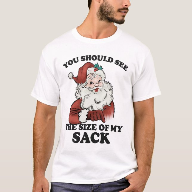 Funny Santa Sack Joke jul Humor T-Shirt (Framsida)