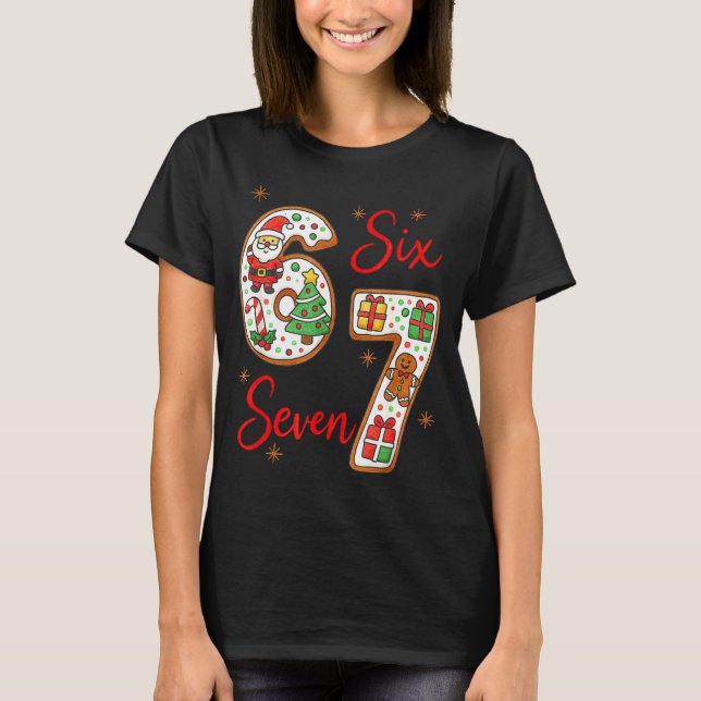 Funny Santa Says Six Seven 6 7 Christmas Meme  T Shirt (Framsida)