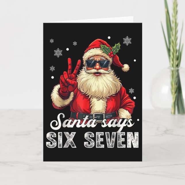 Funny Santa Says Six Seven Christmas 67 Meme Xmas  Kort (Framsida)