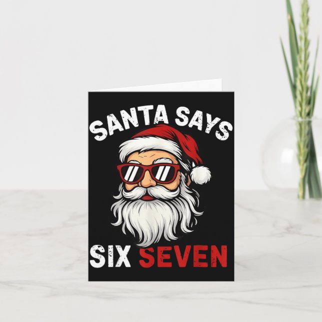 Funny Santa Says Six Seven Christmas 67 Meme Xmas  Kort (Framsida)