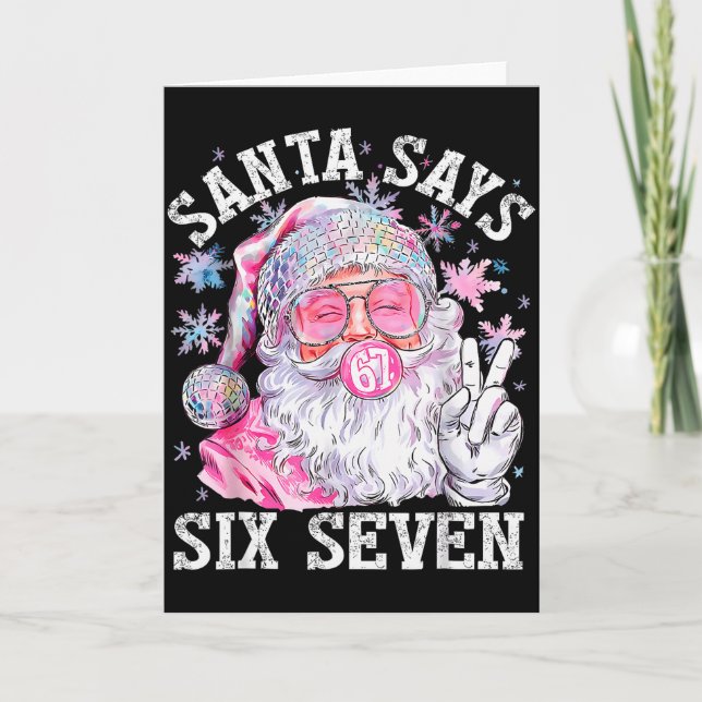 Funny Santa Says Six Seven Christmas 67 Meme Xmas  Kort (Framsida)
