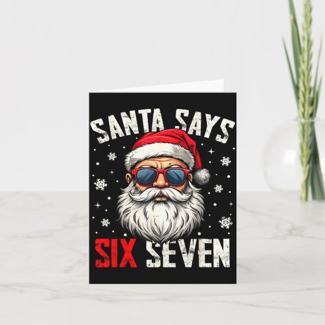 Funny Santa Says Six Seven Christmas 67 Meme Xmas  Kort (Framsida)