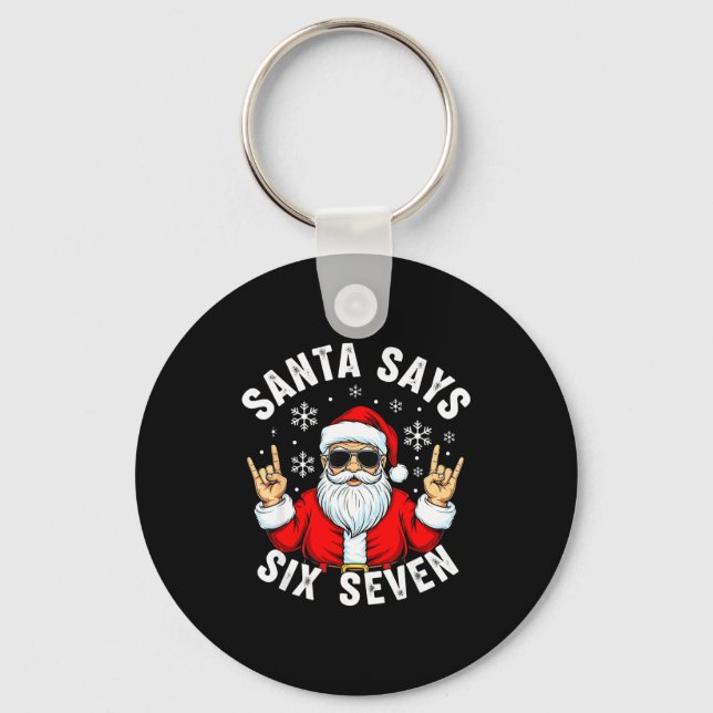 Funny Santa Says Six Seven Christmas Xmas Meme  Nyckelring (Framsida)