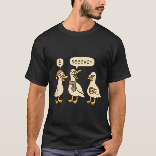 Funny Santa Silly Goose 6 7 Christmas Geese Six Se T Shirt (Framsida)