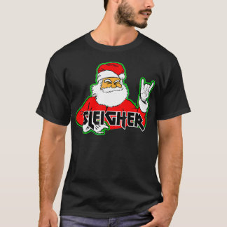 FUNNY Santa Sleigher Sayer Heavy Metall Ugly Chris T Shirt