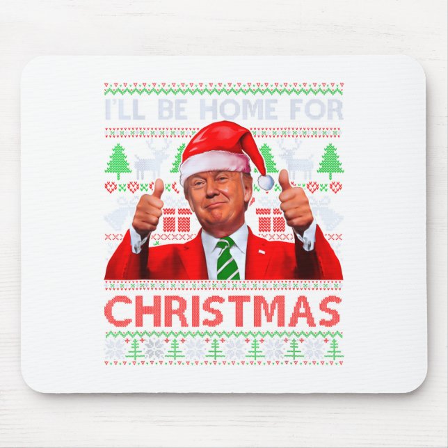 Funny Santa Trump Ill Be Home For Christmas  Musmatta (Framsidan)