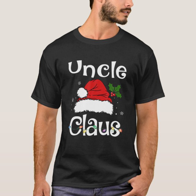 Funny Santa Uncle Claus Christmas Matching Family T Shirt (Framsida)
