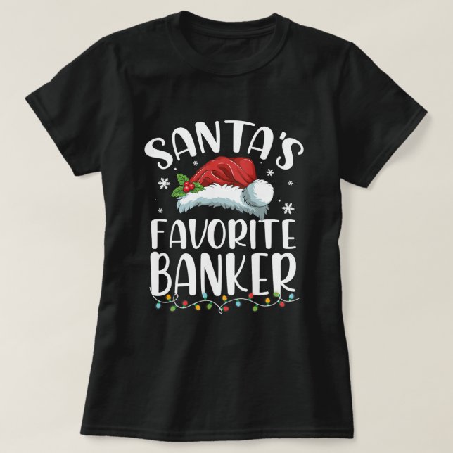 Funny Santas Favorite Banker jul Santa Hat T Shirt (Design framsida)