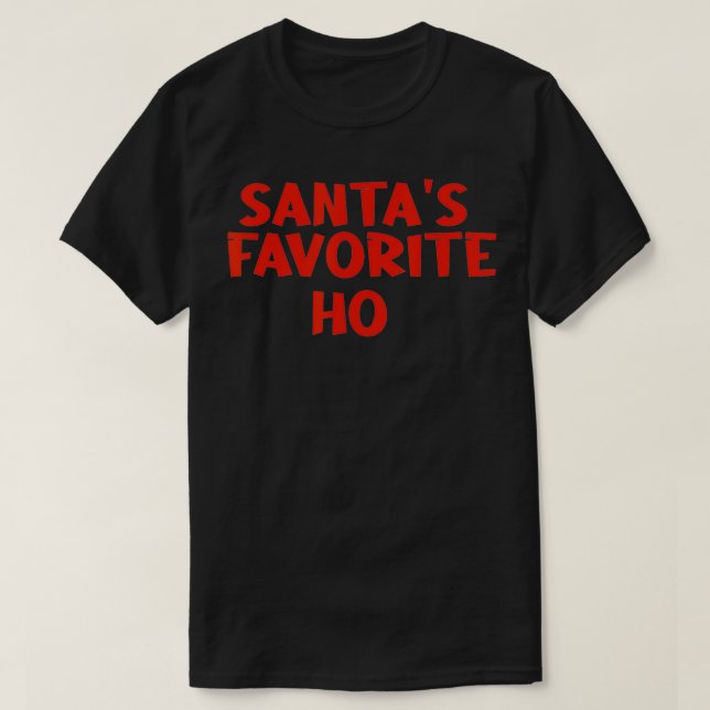 Funny Santa's Favorite Ho Couples Pajama  T Shirt (Design framsida)