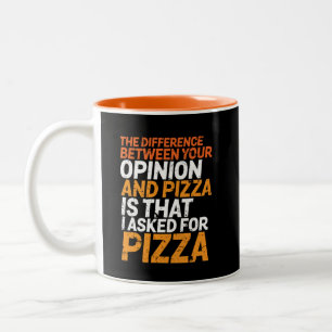 Funny Sarcasm Humor I bad Pizza att inte uttala si Två-Tonad Mugg