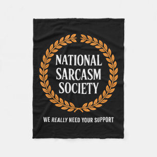 Funny Sarcasm Society Witty Quote Sarcastic Wry Jo Fleecefilt