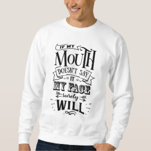 Funny Sarcastic Attitude Sarcasm Humor Lång Ärmad Tröja
