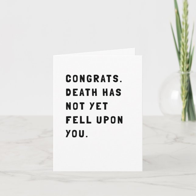 Funny Sarcastic Birthday Kort (Framsida)