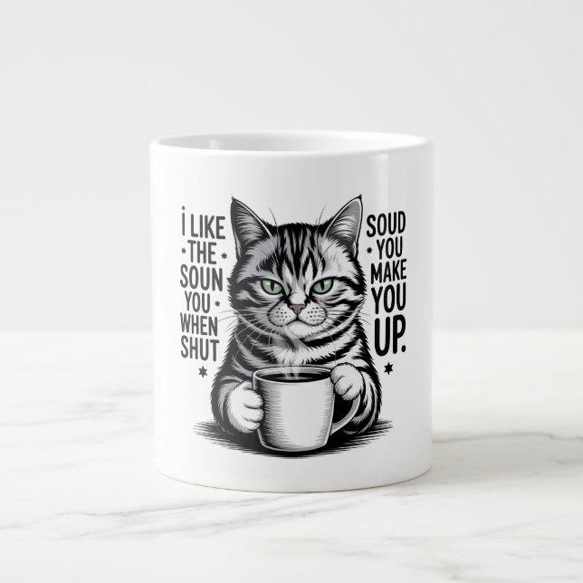 Funny Sarcastic Cat Coffee Mug – I Like the Sound  Jumbo Mugg (Framsidan)