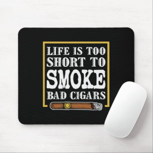 Funny Sarcastic Cigar Quote Musmatta