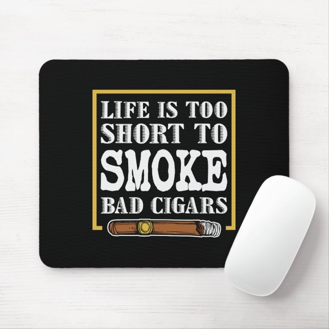 Funny Sarcastic Cigar Quote Musmatta (Med mus)