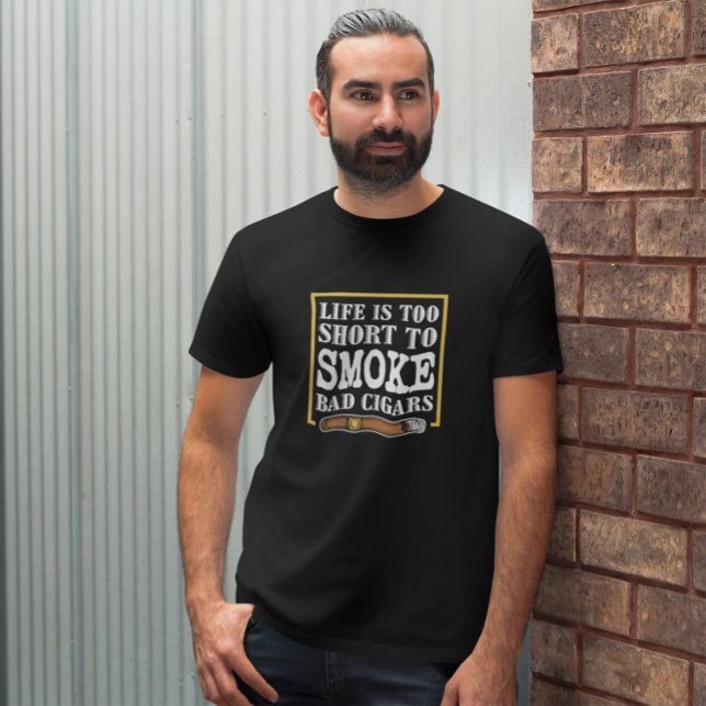 Funny Sarcastic Cigar Quote T Shirt (funny sarcastic cigar smoker t shirt)