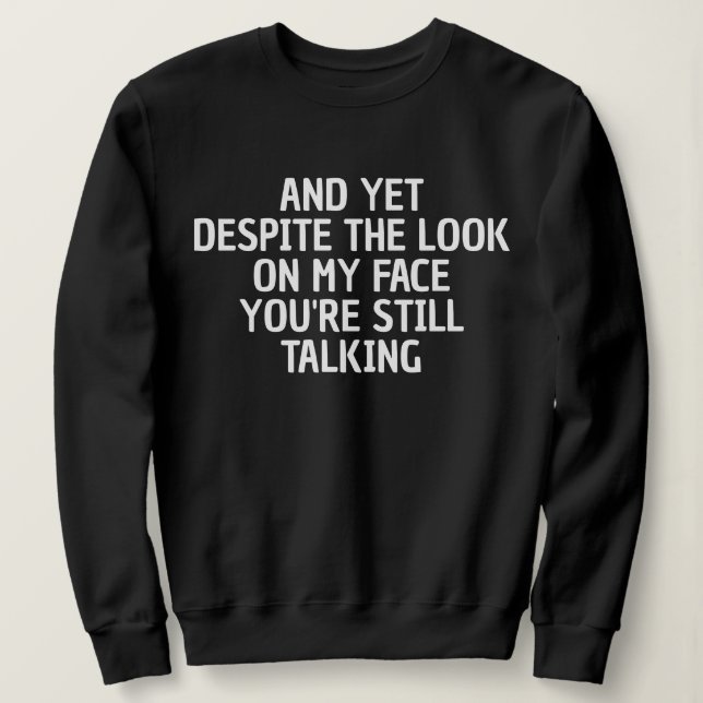 FUNNY SARCASTIC COOL CUSTOMIZED QUOTES WOMEN GIFT T SHIRT (Design framsida)