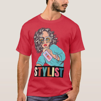 Funny Sarcastic Cute Fierce Hair Stylist Motivatio T Shirt