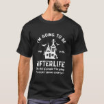 Funny Sarcastic-efterliv Paranormal Haunt People T Shirt<br><div class="desc">Jag kommer att vara upptagen i efterlivet. Listan med människor som jag ska hemsöka växer varje dag. Lustigt och humoristiskt citattecken för dem som hatar människor. Coolans vintage och nödlidande varor för att göra din dag lättare. Få någon att skratta med den här häxsarkasmen. Underbar julklapp och födelsedagspresent för familj...</div>