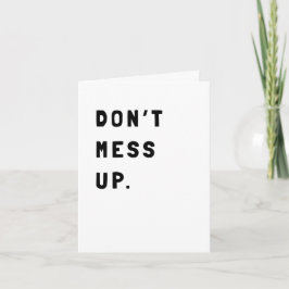 Funny Sarcastic Encouragement Card Kort