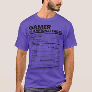 Funny Sarcastic Gamer Nutritional Facts Cool Video T Shirt