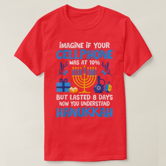 Funny Sarcastic Hanukkah Cellphone Chanukkah  T Shirt (Design framsida)