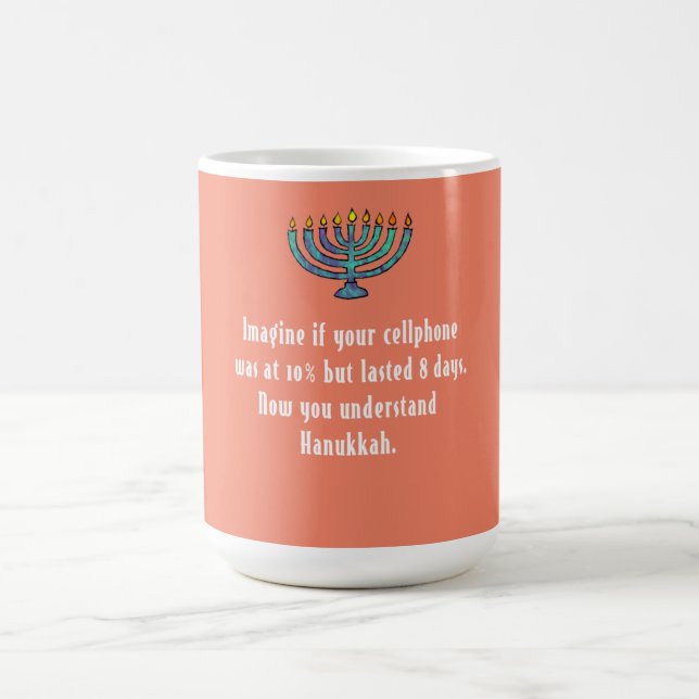 Funny Sarcastic Hanukkah Chanukah Cellphone Quote Kaffemugg (Center)