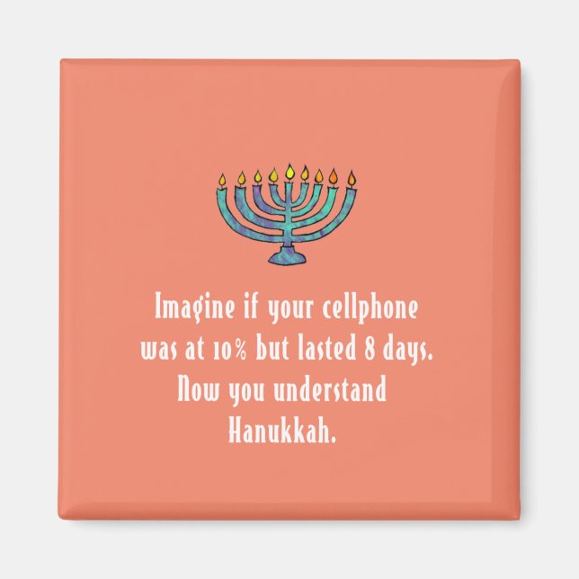 Funny Sarcastic Hanukkah Chanukah Cellphone Quote Magnet (Framsidan)