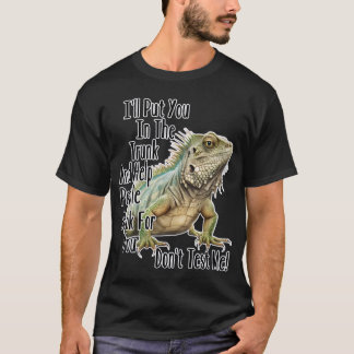 Funny Sarcastic Iguana Lizard Say T Shirt