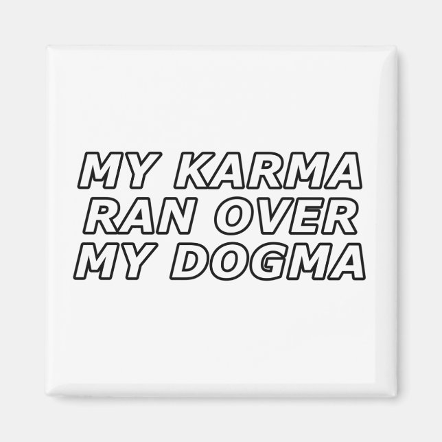 Funny Sarcastic Quote Gag Gift Magnet (Framsidan)