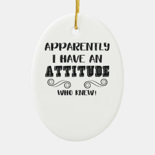 Funny Sarcastic Quote Girls Tonåring Women Attitud Julgransprydnad Keramik