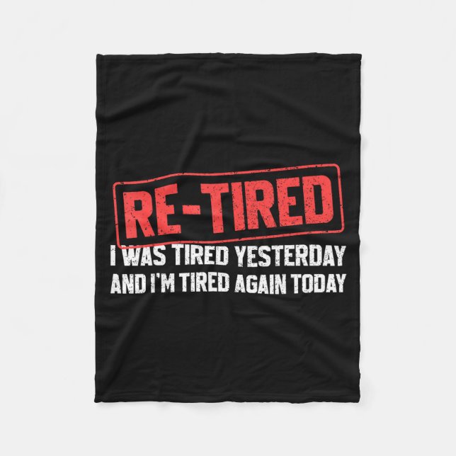 Funny Sarcastic Quote Re-tired Definition Lazy Tee Fleecefilt (Framsidan)