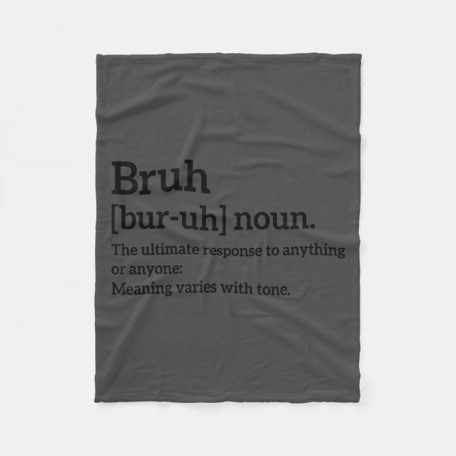 Funny Sarcastic Quotes Bruh Definition Tee Trendy  Fleecefilt (Framsidan)