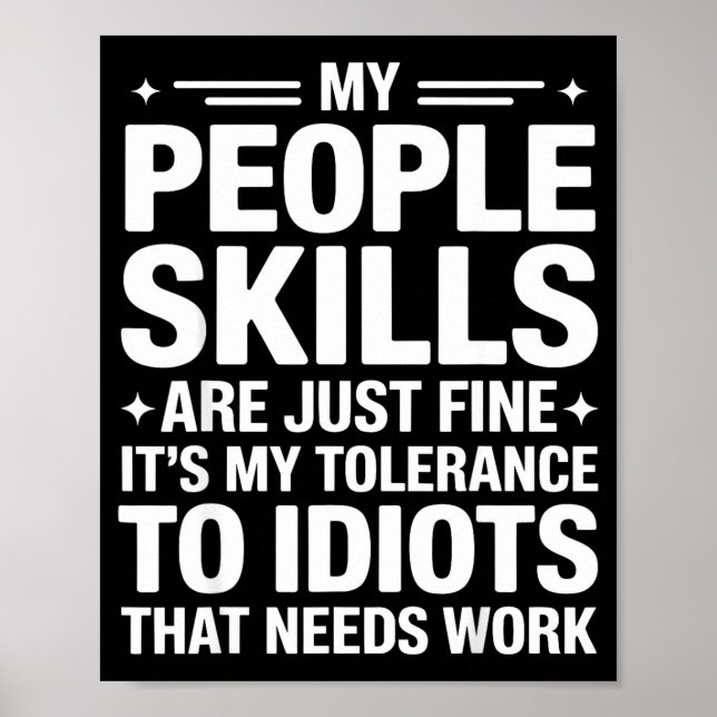 Funny Sarcastic Saying Humor Introvert Workplace A Poster (Framsidan)