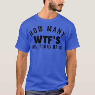 Funny Sarcastic Sweary NSFW Rude Olämpliga Des T Shirt