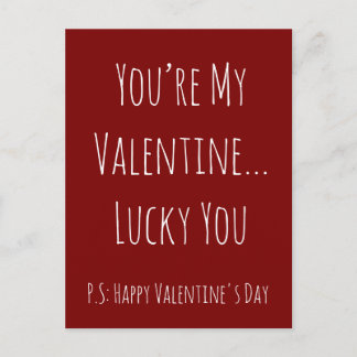 Funny Sarcastic Valentine’s – Custom Text Vykort