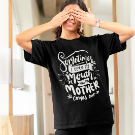 Funny Sarkastic Mamma Quote T Shirt