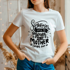Funny Sarkastic Mamma Quote T Shirt