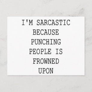 Funny Sarkastic Quote Vykort