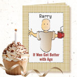 Funny Sassy Mature Male Tecknad Birthday Kort<br><div class="desc">Är det någon du känner till redot för någon "gammal humor". Det här roliga kortet kan vara personlig med namn och ett meddelande för att lägga till en anpassningsbar touch!</div>