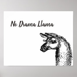 Funny Sassy No Drama Llama Teckning Black and Whit Poster