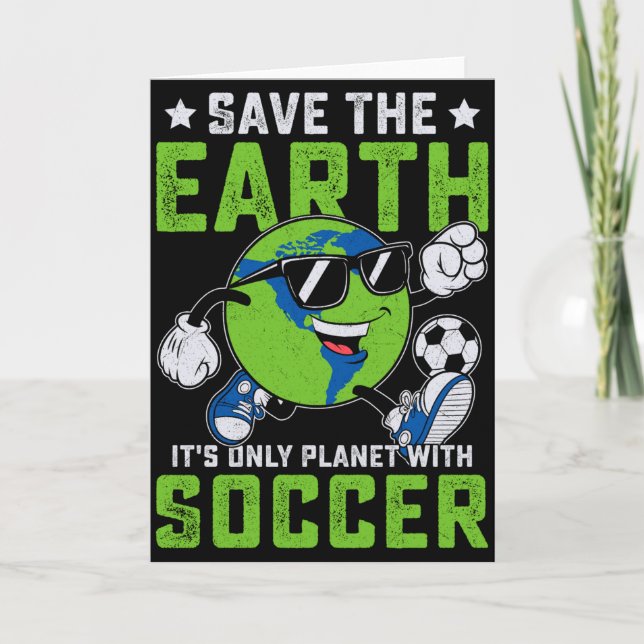 Funny Save The Earth Its Only Planet With Soccer T Kort (Framsida)